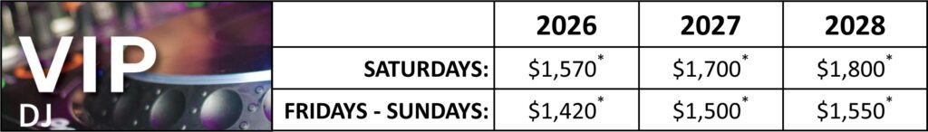 VIP DJ Pricing 2026 -2028